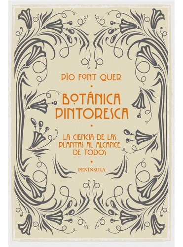 Botanica Pintoresca - Font Quer, Pio