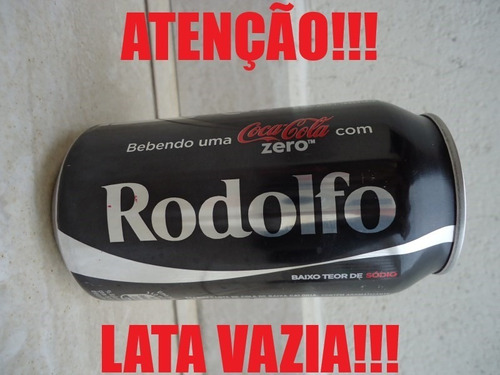 Lata Coca Cola Zero Vazia Com Nome - Rodolfo