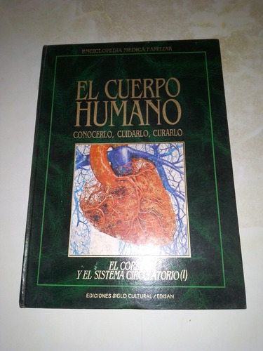 El Cuerpo Humano - Enciclopedia Medica Familiar Tomo 1 Pa