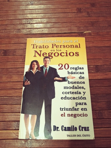 Libro. Habilidades Para El Trato Personal En Los Negocios.