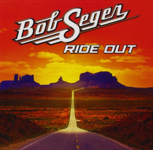 Cd De Audio: Bob Seger - Ride Out