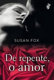 Livro De Repente O Amor Fox, Susan