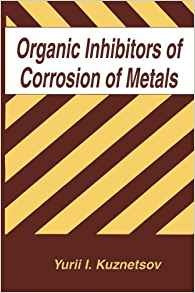 Organic Inhibitors Of Corrosion Of Metals