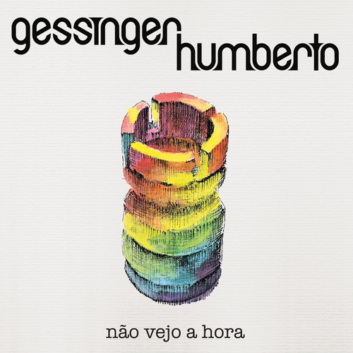 Cd Humberto Gessinger - Não Vejo A Hora Lacrado Digipack  