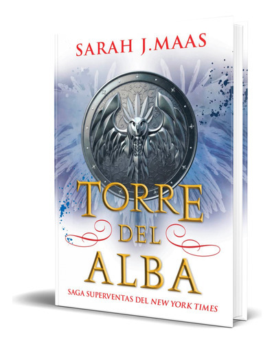 Torre Del Alba, De Sarah J. Maas. Editorial Hidra,editorial, Tapa Blanda En Español, 2023