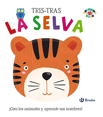 Tris-tras. La Selva, De Poitier, Anton. Editorial Bruño, Tapa Dura En Español