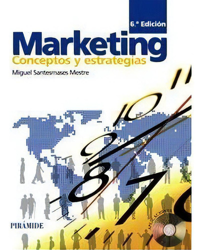 Marketing, De Santesmases Mestre, Miguel. Editorial Ediciones Pirámide, Tapa Dura En Español