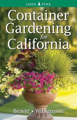 Libro Container Gardening For California - Jennifer Beaver