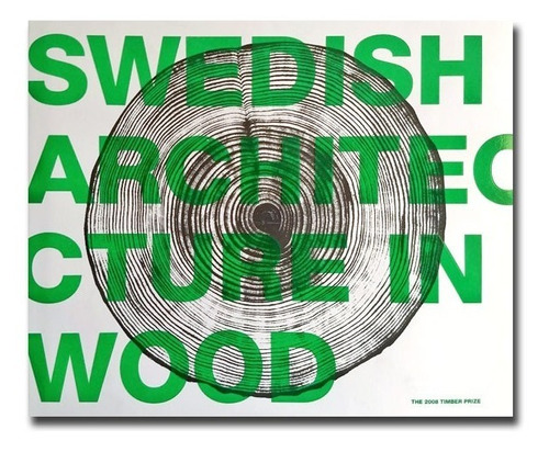 Swedish Architecture In Wood