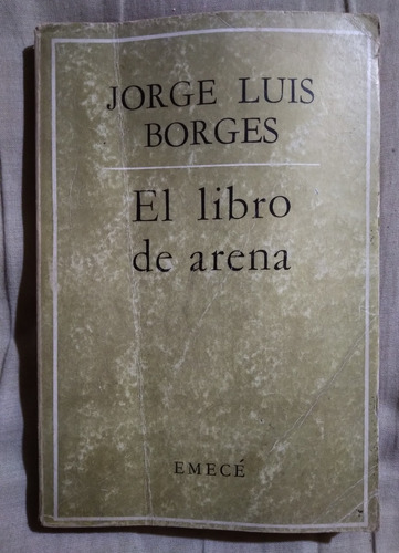 El Libro De Arena Jorge Luis Borges Primera Edición 2a Reimp