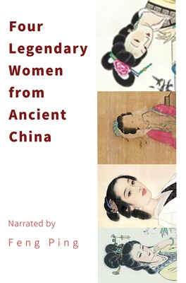Libro Four Legendary Women From Ancient China - Feng, Ping