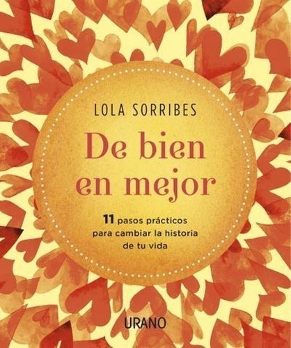 De Bien En Mejor - Lola Sorribes