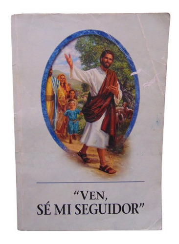 Adp Ven, Se Mi Seguidor Educacion Biblica / Brasil 2007