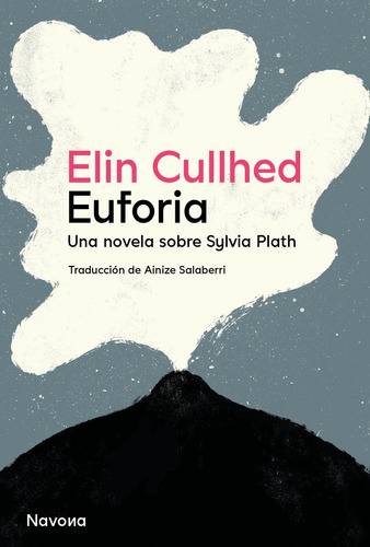 Libro Euforia de Erin Cullhed Editorial Navona