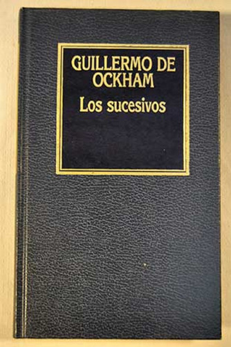 Libro, Los Sucesivos De Guillermo De Ockham.