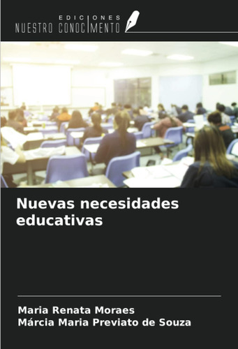 Libro: Nuevas Necesidades Educativas (spanish Edition)