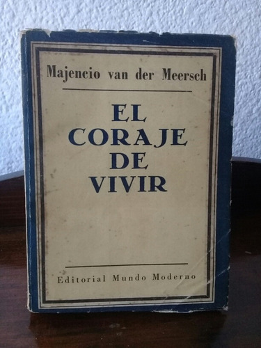 El Coraje - Majencio Van Der Meersch 