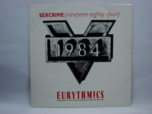 Vinilo Single 12   Eurythmics Sexcrime Nineteen Eighty Four