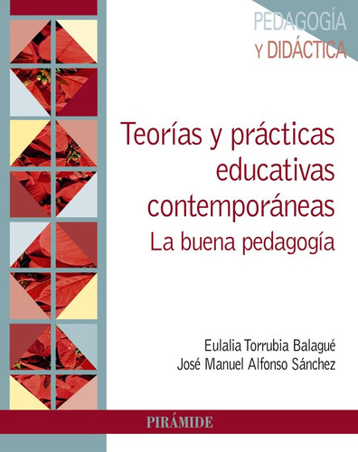 Libro Teorias Y Practicas Educativas Contemporaneas - Tor...