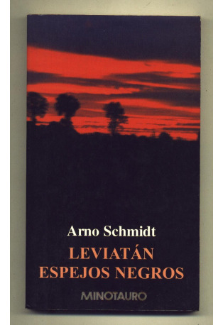 Libro Leviatán / Espejos Negros - Arno Schmidt
