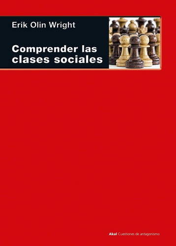 Comprender Las Clases Sociales - Wright, Erik Olin