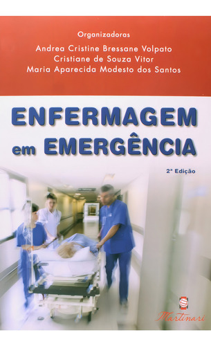 Enfermagem Em Emergência - 2ª Edição