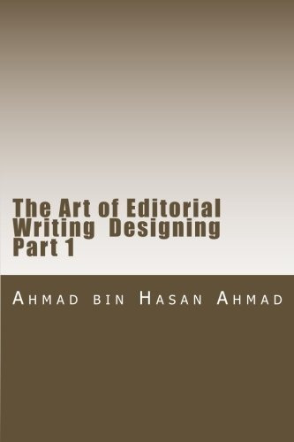 The Art Of Editorial Writing  Designing Part1 Publisher  Has