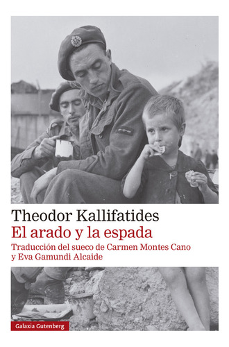 Libro El Arado Y La Espada - Kallifatides, Theodor