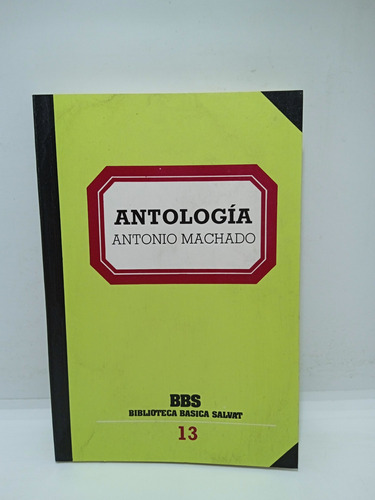 Imagen 1 de 5 de Antonio Machado - Antología - Poesía Española 