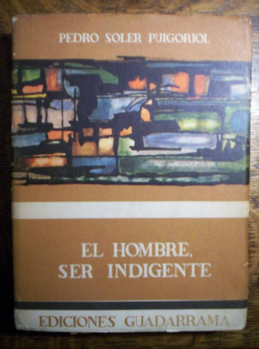 El Hombre Ser Indigente P Soler Puigoriol Caba/v.lópez/lanús