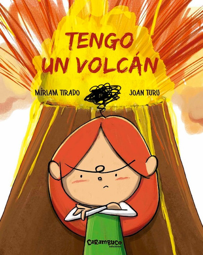 Tengo Un Volcan - Tirado Torras, Míriam