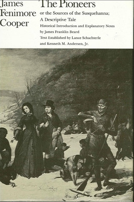 Libro The Pioneers Or The Sources Of The Susquehanna: A D...