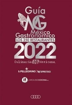 Gua Mxico Gastronmico. Los Grandes Restaurantes De Mxic