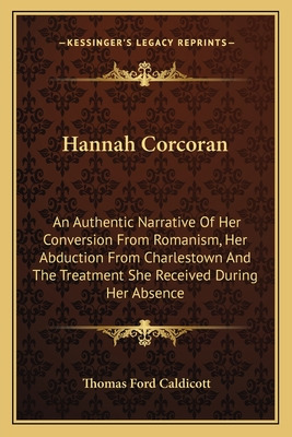 Libro Hannah Corcoran: An Authentic Narrative Of Her Conv...