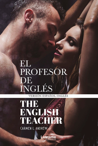 El Profesor De Inglés / The English Teacher