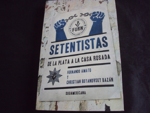 Setentistas - Fernando Amato (sudamericana)