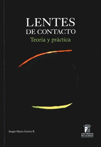 Libro Lentes De Contacto. Teoría Y Práctica