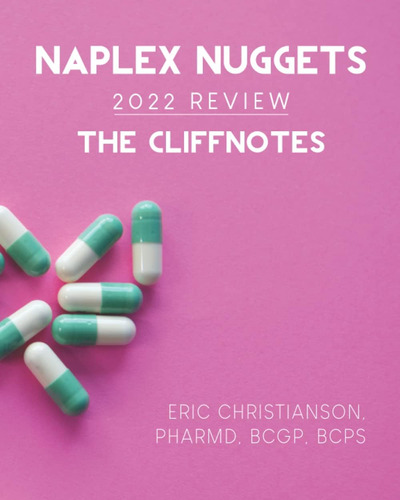 Libro:  Naplex Nuggets 2022 Review - The Cliffnotes