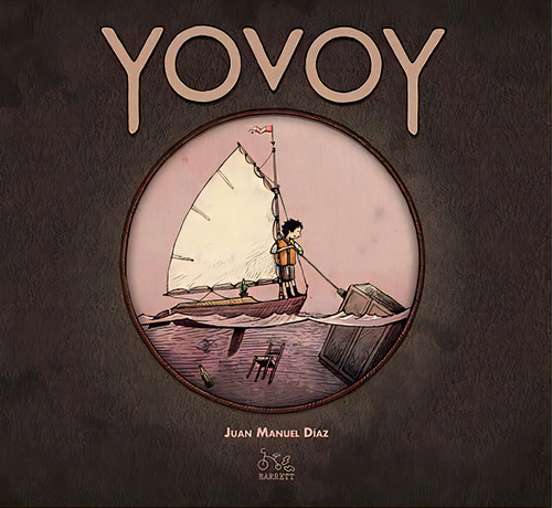 Yovoy, De Díaz, Juan Manuel., Vol. 1. Editorial Editorial Barrett, Tapa Dura En Español