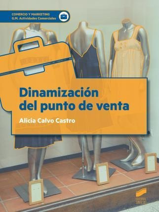 Dinamizacin Del Punto De Venta  Alicia  Calvo Castroaqwe