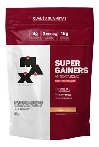 Super Gainers 3kg Max Titanium Sabor Vitamina de frutas