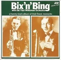 Comprar Bix Beiderbeck & Bing Crosby With Paul Whiteman Orchestra Cd