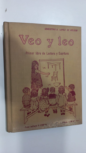 Veo Y Leo 1er Libro De Lectura Y Escritura López De Nelson