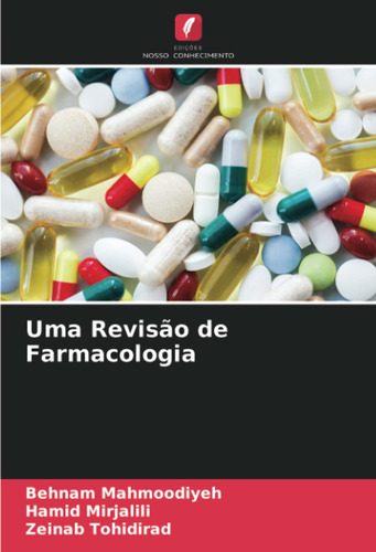 Uma Revisão De Farmacologia