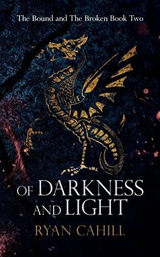 Book : Of Darkness And Light An Epic Fantasy Adventure (the