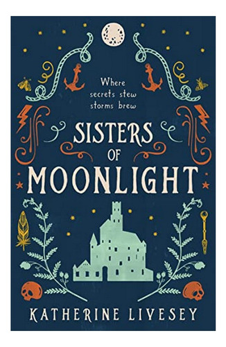 Sisters Of Moonlight - Katherine Livesey. Eb5