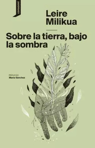 Libro Sobre La Tierra, Bajo La Sombra