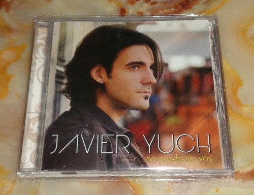 Javier Yuch - No Puedo Sin Vos - Cd Arg.
