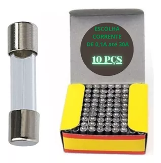 Kit 10 Peças Fusível De Vidro Pequeno 5x20mm 0,1a Até 30a