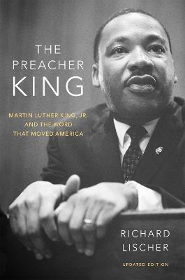 Libro The Preacher King : Martin Luther King, Jr. And The...